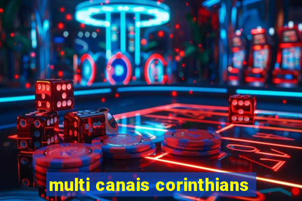 multi canais corinthians